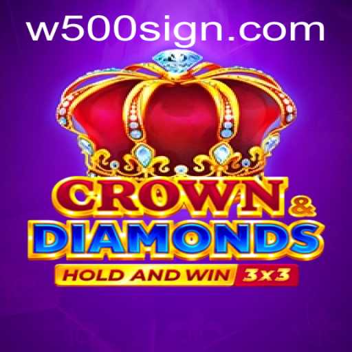 Introducing Crowndiamonds: The Latest Sensation in Gaming with W500 Features