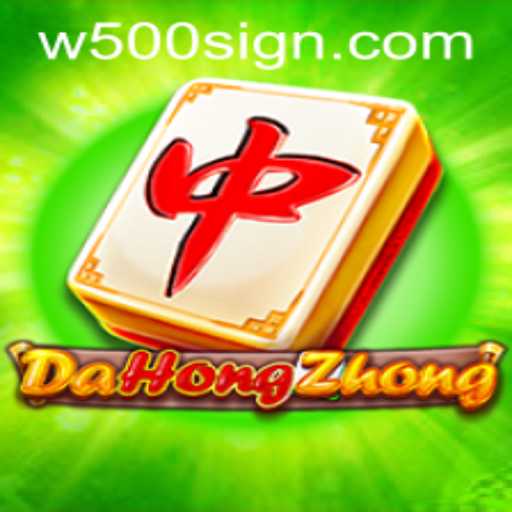 DaHongZhong: Exploring the Intricacies of the Game and Its Connection to the W500 Strategy