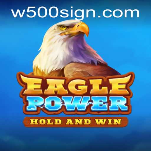 EaglePower: The Thrilling Adventure Game Redefining Interactive Entertainment