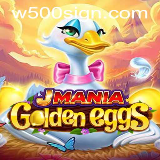 JManiaGoldenEggs: A Captivating Adventure in the World of W500